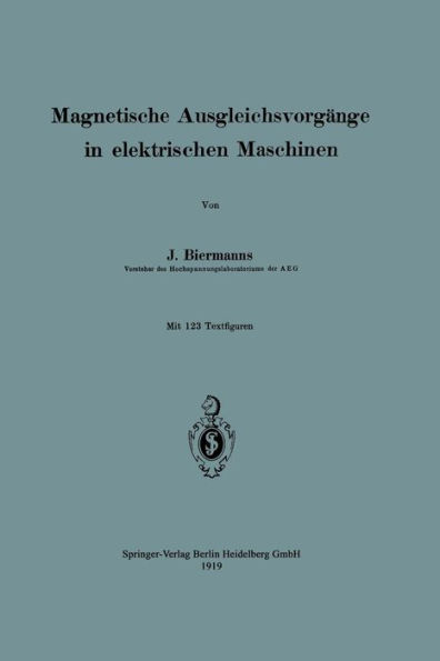 Magnetische Ausgleichsvorgänge in elektrischen Maschinen