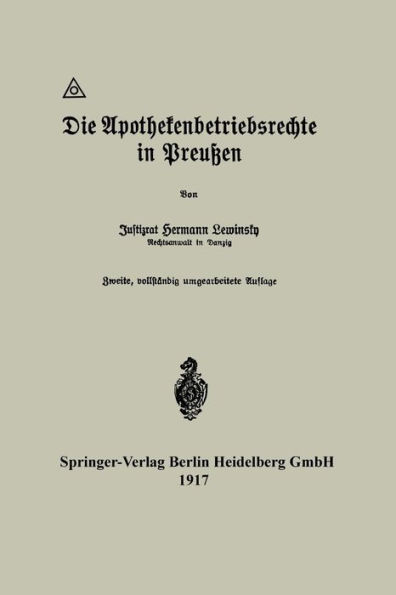 Die Apothekenbetriebsrechte in Preußen / Edition 2