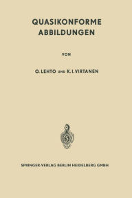 Title: Quasikonforme Abbildungen, Author: Olli Lehto