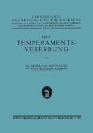 Title: Über Temperamentsvererbung, Author: Hermann Hoffmann