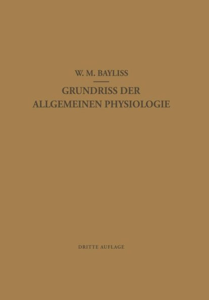 Grundriss der Allgemeinen Physiologie / Edition 3