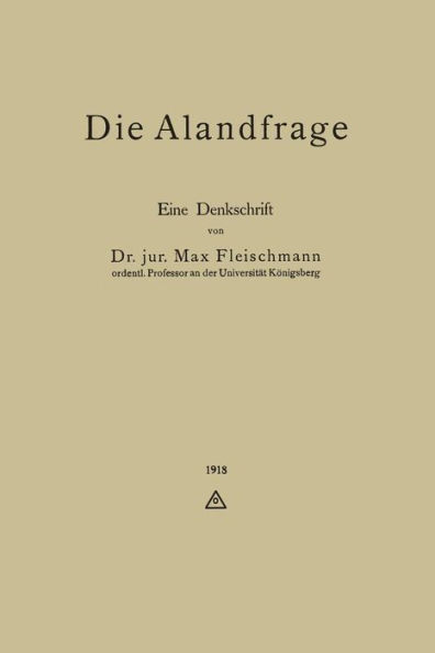 Die Alandfrage: Eine Denkschrift