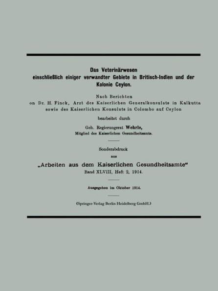 Das Veterinärwesen einschließlich einiger verwandter Gebiete in Britisch-Indien und der Kolonie Ceylon