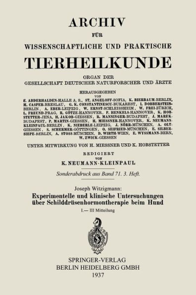 Experimentelle und klinische Untersuchungen über Schilddrüsenhormontherapie beim Hund: I.-III Mitteilung