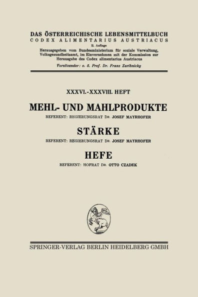 Mehl- und Mahlprodukte. Stärke. Hefe