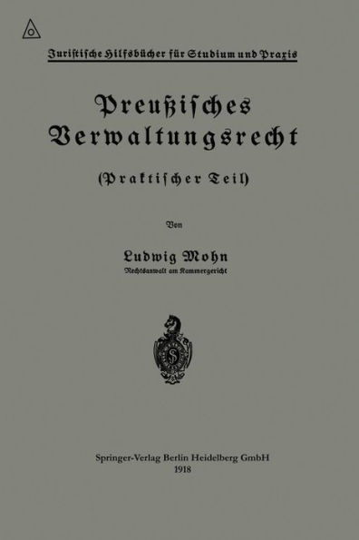 Preußisches Verwaltungsrecht: Praktischer Teil