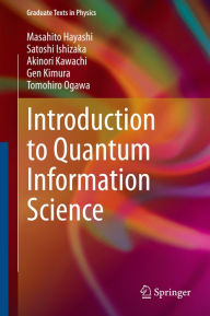 Title: Introduction to Quantum Information Science, Author: Masahito Hayashi