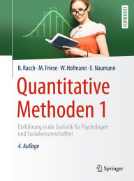 Title: Quantitative Methoden 1: Einführung in die Statistik für Psychologen und Sozialwissenschaftler, Author: Björn Rasch