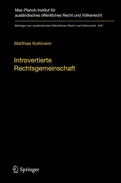 Introvertierte Rechtsgemeinschaft: Zur richterlichen Kontrolle des auswärtigen Handelns der Europäischen Union