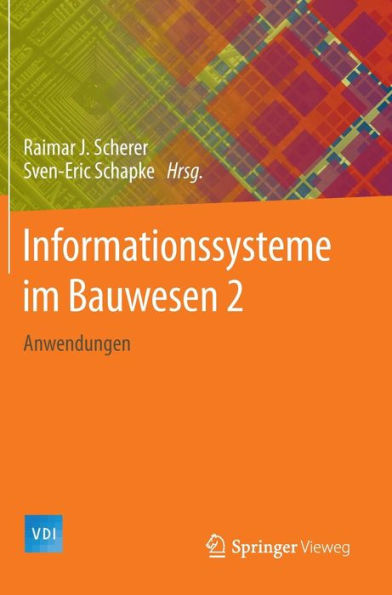 Informationssysteme im Bauwesen 2: Anwendungen