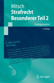 Title: Strafrecht, Besonderer Teil 2: Vermögensdelikte, Author: Wolfgang Mitsch