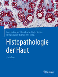 Title: Histopathologie der Haut, Author: Lorenzo Cerroni