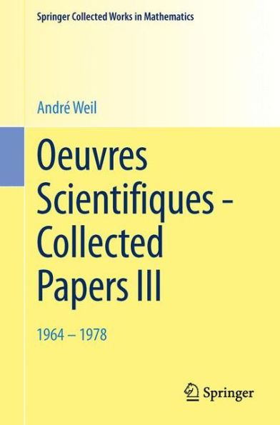 Oeuvres Scientifiques - Collected Papers III: 1964-1978