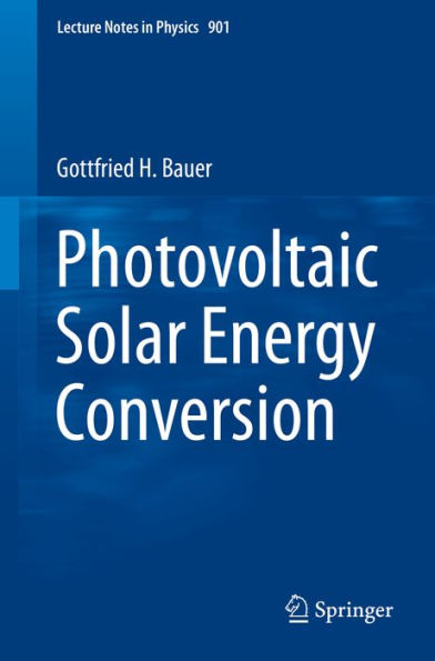 Photovoltaic Solar Energy Conversion