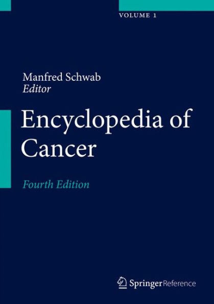 Encyclopedia of Cancer / Edition 4