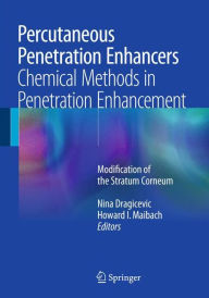 Download pdf ebook Percutaneous Penetration Enhancers Chemical Methods in Penetration Enhancement: Modification of the Stratum Corneum