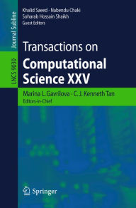Title: Transactions on Computational Science XXV, Author: Marina L. Gavrilova