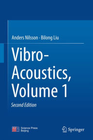 Title: Vibro-Acoustics, Volume 1, Author: Anders Nilsson