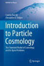Introduction to Particle Cosmology: The Standard Model of Cosmology and its Open Problems