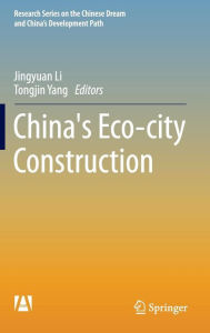 Free pdf books free download China's Eco-city Construction by Jingyuan Li