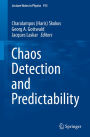 Chaos Detection and Predictability