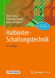 Title: Halbleiter-Schaltungstechnik / Edition 16, Author: Ulrich Tietze