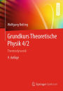 Grundkurs Theoretische Physik 4/2: Thermodynamik