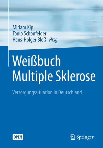 Weißbuch Multiple Sklerose: Versorgungssituation in Deutschland