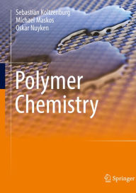 Title: Polymer Chemistry, Author: Sebastian Koltzenburg