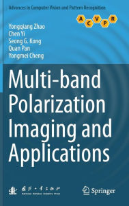 Amazon book downloads for ipad Multi-band Polarization Imaging and Applications  by Yongqiang Zhao, Chen Yi, Seong G. Kong, Quan Pan 9783662493717 in English