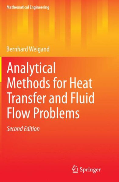 Analytical Methods for Heat Transfer and Fluid Flow Problems