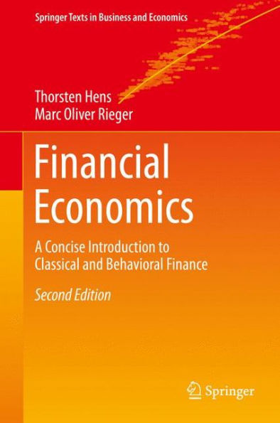 Financial Economics: A Concise Introduction to Classical and Behavioral Finance