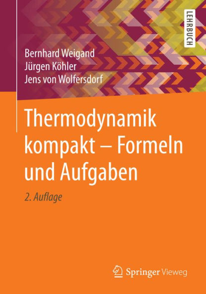 Thermodynamik kompakt - Formeln und Aufgaben