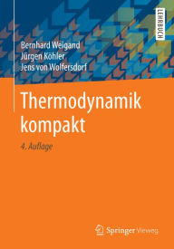 Title: Thermodynamik kompakt, Author: Bernhard Weigand