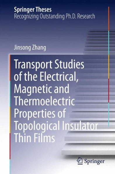 Transport Studies of the Electrical, Magnetic and Thermoelectric properties of Topological Insulator Thin Films