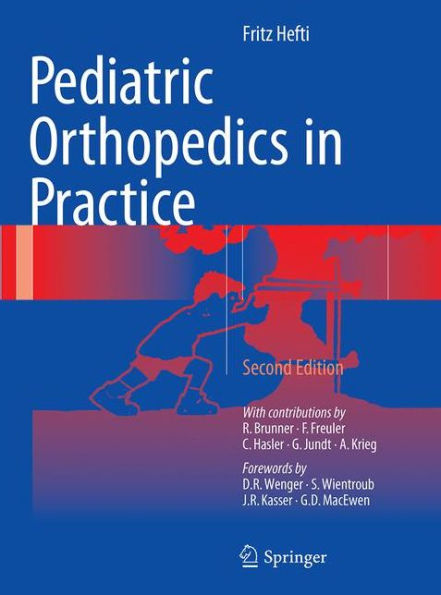 Pediatric Orthopedics in Practice / Edition 2