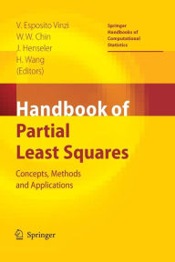 Title: Handbook of Partial Least Squares: Concepts, Methods and Applications, Author: Vincenzo Esposito Vinzi