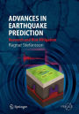 Advances in Earthquake Prediction: Research and Risk Mitigation