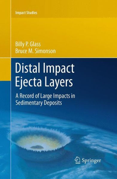 Distal Impact Ejecta Layers: A Record of Large Impacts in Sedimentary Deposits