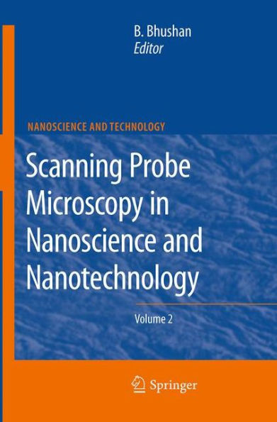 Scanning Probe Microscopy in Nanoscience and Nanotechnology 2