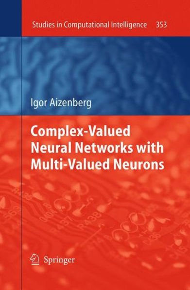 Complex-Valued Neural Networks with Multi-Valued Neurons