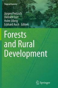 Title: Forests and Rural Development, Author: Jürgen Pretzsch