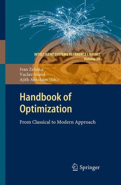 Handbook of Optimization: From Classical to Modern Approach