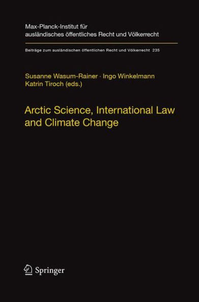 Arctic Science, International Law and Climate Change: Legal Aspects of Marine Science the Ocean