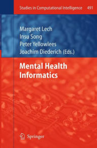 Title: Mental Health Informatics, Author: Margaret Lech