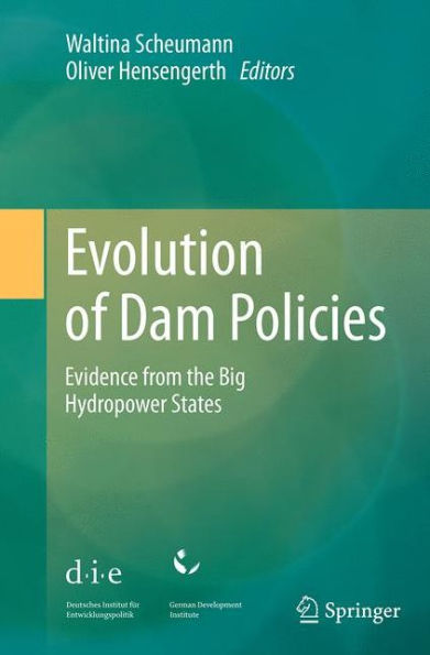 Evolution of Dam Policies: Evidence from the Big Hydropower States