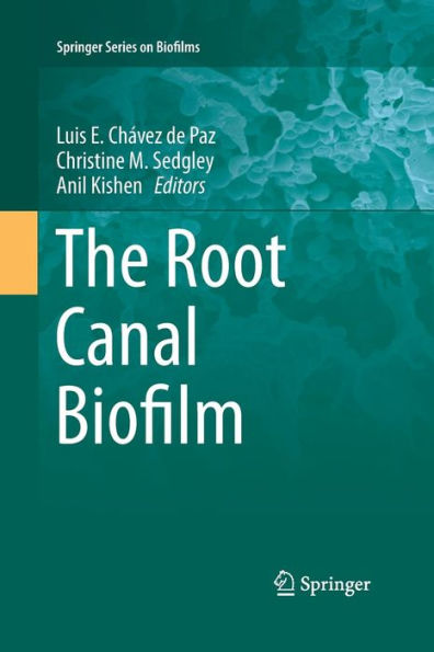 The Root Canal Biofilm