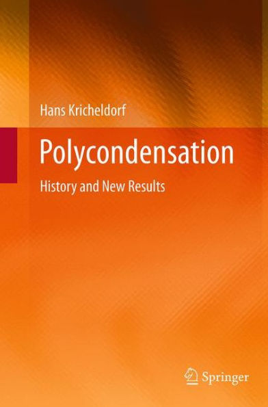 Polycondensation: History and New Results