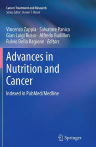 Title: Advances in Nutrition and Cancer, Author: Vincenzo Zappia