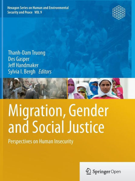Migration, Gender and Social Justice: Perspectives on Human Insecurity
